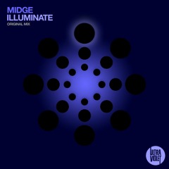 Midge - Illuminate (Short Edit)