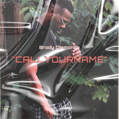 Brody Diamonds - CALLYOURNAME
