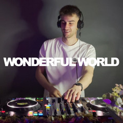 DEEP HOUSE DJ SET  Wonderful World  HNF S1E7