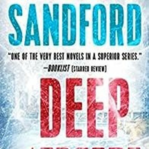 Stream ( 9yo ) Deep Freeze (A Virgil Flowers Novel Book 10) by John