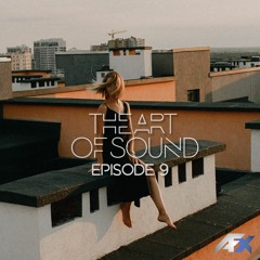 The Art Of Sound With AFX (Episode 9)