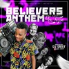 LATEST GODSPEL PRAISE & WORSHIP BELIEVERS ANTHEM 2020 NIGERIA & GHANA MIX BY DJ DEST
