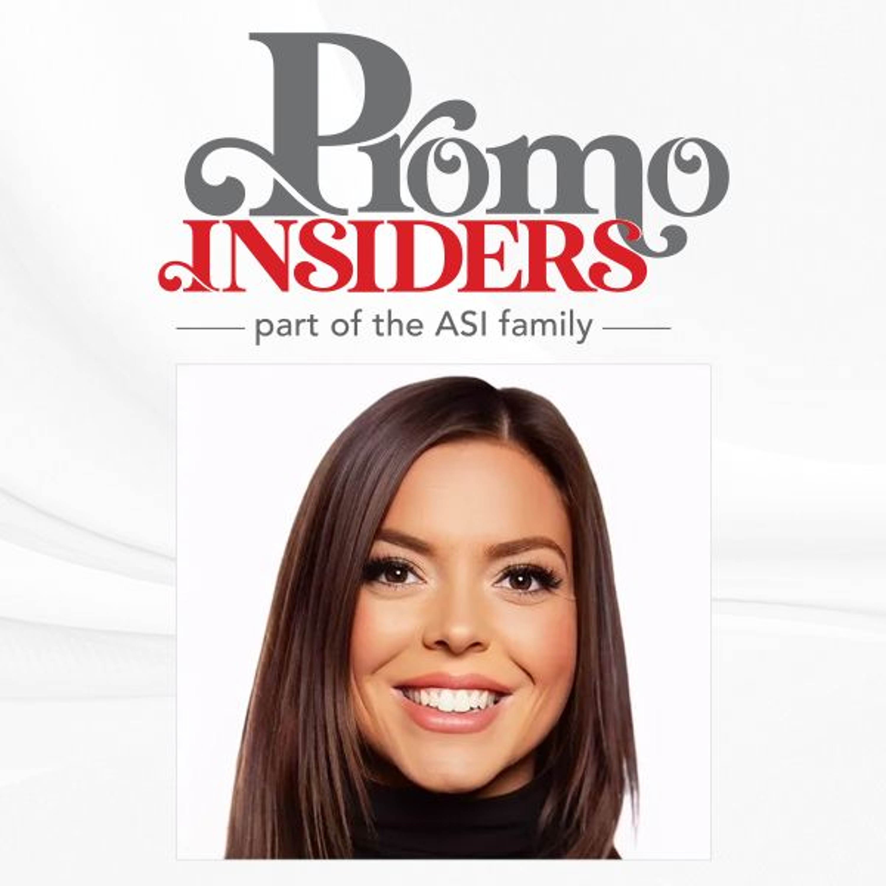 Promo Insiders: 4 Top Relationship-Building Tips with ASI Media's Supplier Salesperson of the Year episode artwork