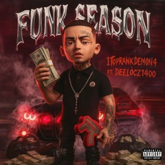 1TopRankDemon4 - Funk Season ft. DeeLokz1400