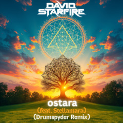 Ostara (feat. Stellamara)(Drumspyder Remix)
