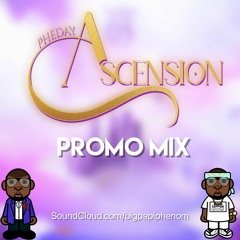 PHEDAY ASCENSION 22 PROMO MIX