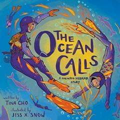 FREE KINDLE 🎯 The Ocean Calls: A Haenyeo Mermaid Story by  Tina Cho,Jeena Yi,Listeni