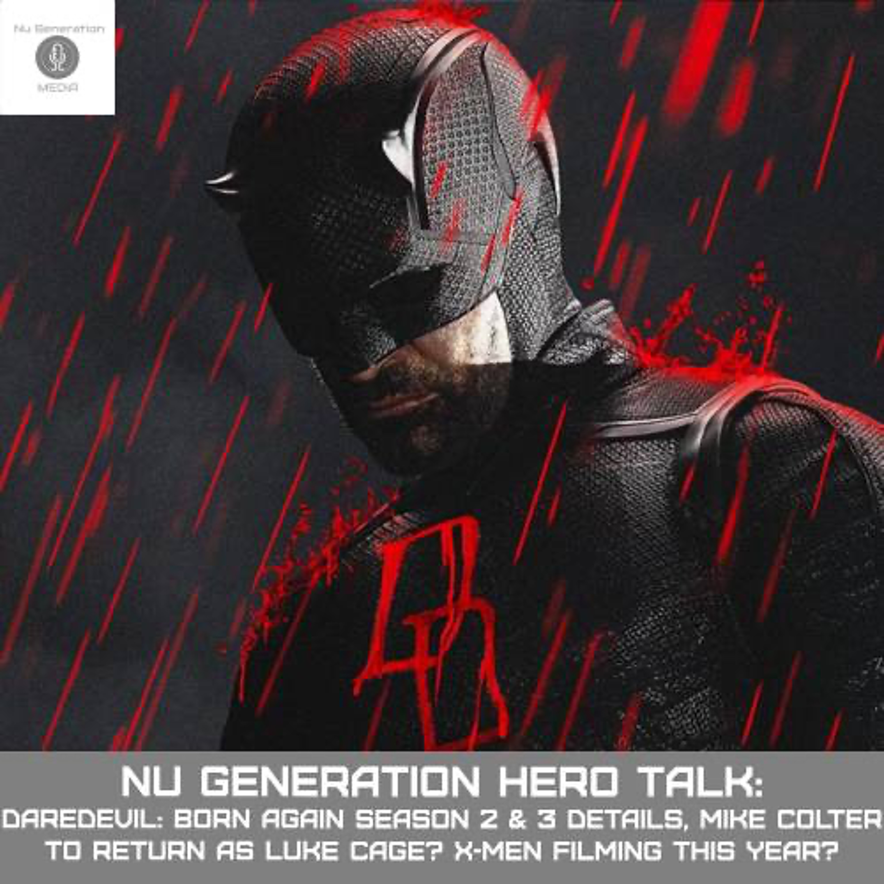 Hero Talk: Daredevil Season 2 Details, Could Mike Colter Return as Luke Cage? X-Men to Film in '26? episode artwork