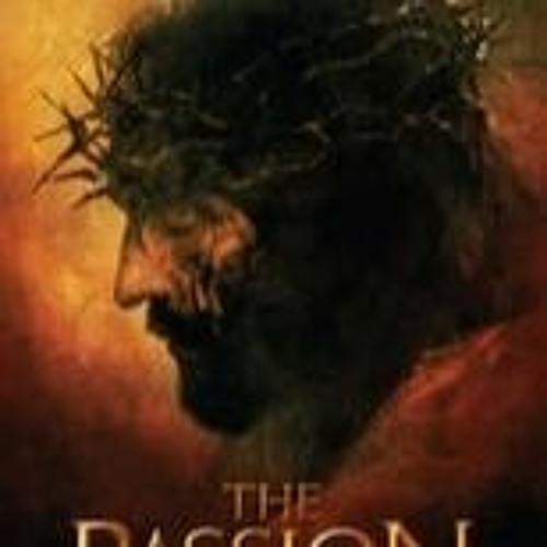 The Passion Of The Christ 2004 Full Movie Stream The Passion of the Christ (2004) 𝐅𝐮𝐥𝐥 𝐌𝐨𝐯𝐢𝐞 Mp4385644 by 𝐓𝐕