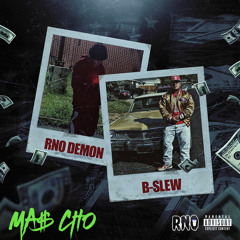 Mas Cho ft. B-Slew