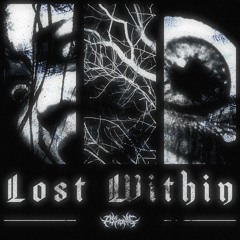 LOST WITHIN