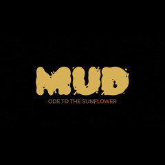 MUD (prod. stoic & dj2x)