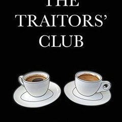 ✔️ Read The Traitors' Club: A Memoir by  Marina Christofides &  Selena Christofides