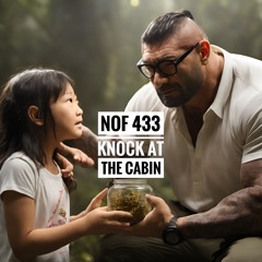 Noget Om Film Episode 433: Knock At The Cabin