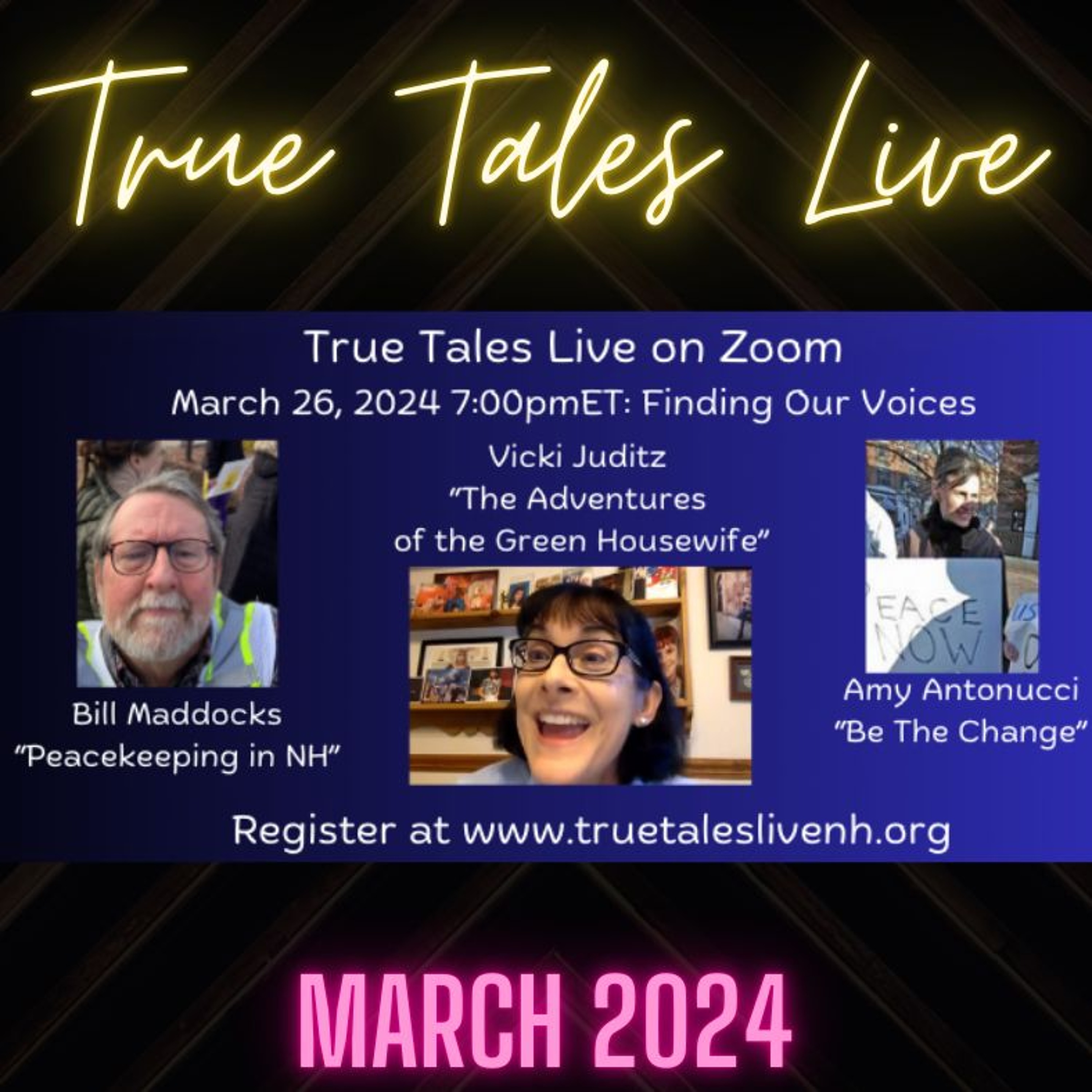 TrueTalesLive - Epi32 - 3-26-2024 - Finding-Our-Voices