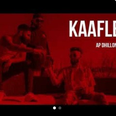 Kaafle (Full Song) Ap Dhillon 2021 BEST SONG
