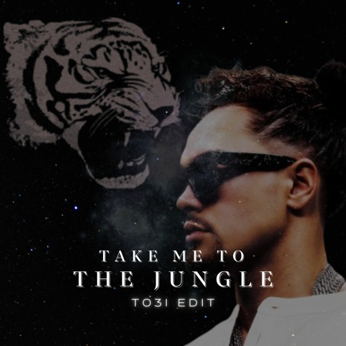 ACRAZE X Cloverdale & DJ Susan - Take Me To The Jungle (TO3I Edit)