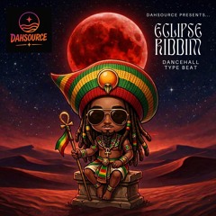 Eclipse Riddim