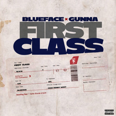 First Class (feat. Gunna)