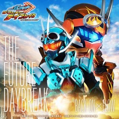 THE FUTURE DAYBREAK-Back On x FLOW