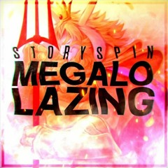 Megalolazing (Tanned #2)