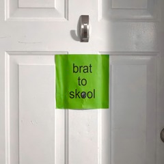 brat to skool - dj set [2024]