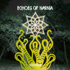 Venira -Echoes Of Narnia (Original Mix)