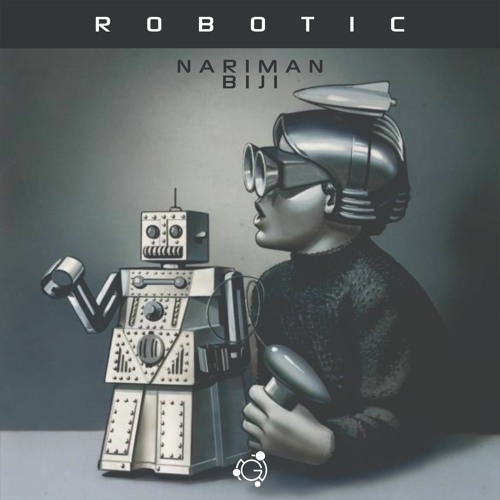 Robotic