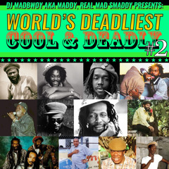 World's Deadliest Cool & Deadly #2