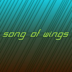Song Of Wings