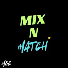 MIX N MATCH