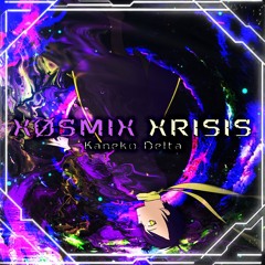 X∅SMIX XRISIS