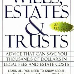 [PDF] Read The Complete Book of Wills, Estates, and Trusts by  Alexander A. Bove