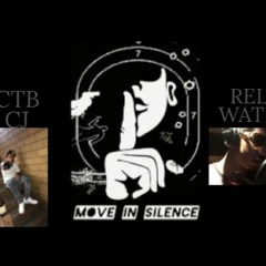 Movin silence x relly waterz