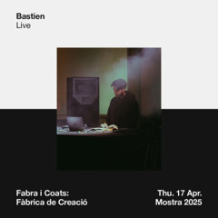 Bastien -Live- @ Mostra 2025 🖤