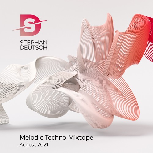 Stephan Deutsch | Melodic Techno Mixtape | August 2021