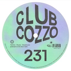 Club Cozzo 231 The Face Radio / Higher