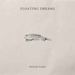 Floating Dreams
