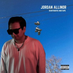 Rawthentic Guest Mix : Jordan Allinor.