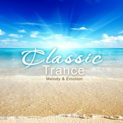 DJMikeT presents Classic Trance (Melody & Emotion)