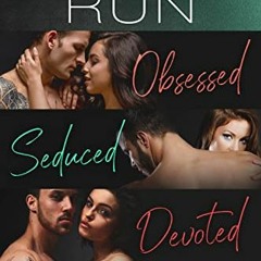 Get PDF Obsessed, Seduced & Devoted: Books 3 - 5 (Whiskey Run Collections) by  Hope Ford