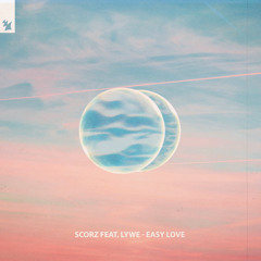 Easy Love (feat. Lywe)
