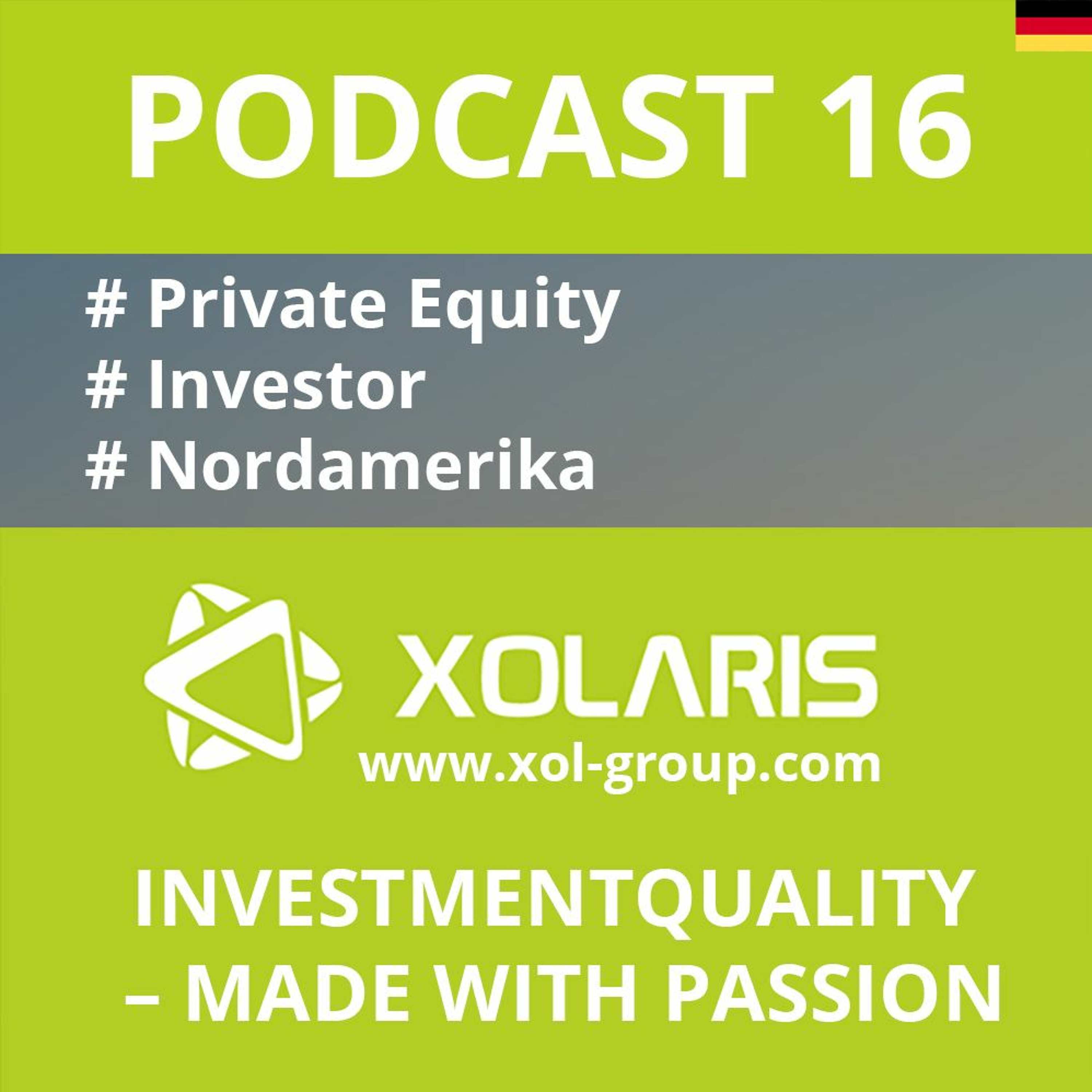 XOLARIS Group Podcast #capital #invest #asset #AIFM