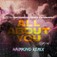 All About You_[HaimKind Remix]