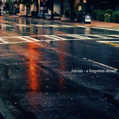 a forgotten dream (Free Download)