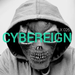 ParallaX 026 | CYBEREIGN - CLEAR MEMORY MIX