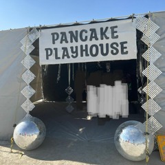 2023 Burning Man - Selky @ Pancake Playhouse Disco 08/31/23