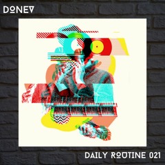 DONEV - Daily Routine 021 (Original)