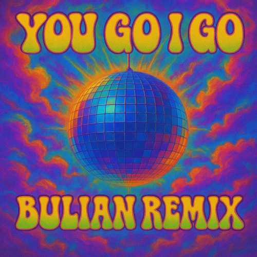 You Go I Go - Jackie Hollander [BULIAN REMIX]
