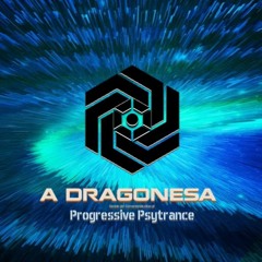 ((A DRAGONESA - PROGRESSIVE PSYTRANCE))